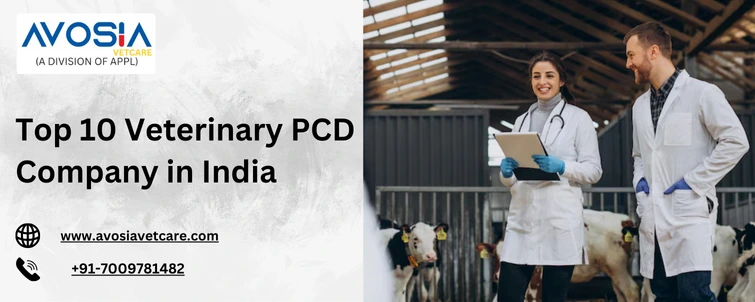 Top 10 Veterinary PCD Company in India - AVOSIA VETCARE