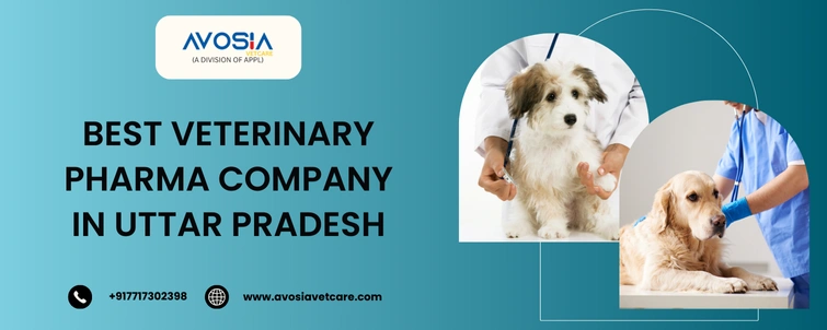 Best Veterinary Pharma Company in Uttar Pradesh - AVOSIA VETCARE Best Veterinary pharma company in Uttar Pradesh