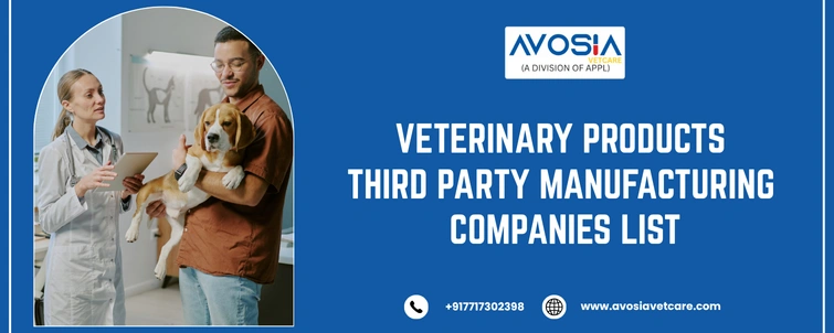 veterinary products third party manufacturing companies list